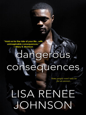 Dangerous Consequences - ebook